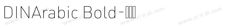DINArabic Bold字体转换